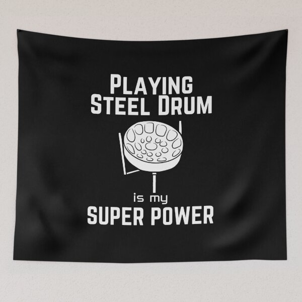 Item preview, Playing Steel Drum is my superpower designed and sold by annoying-shirts.