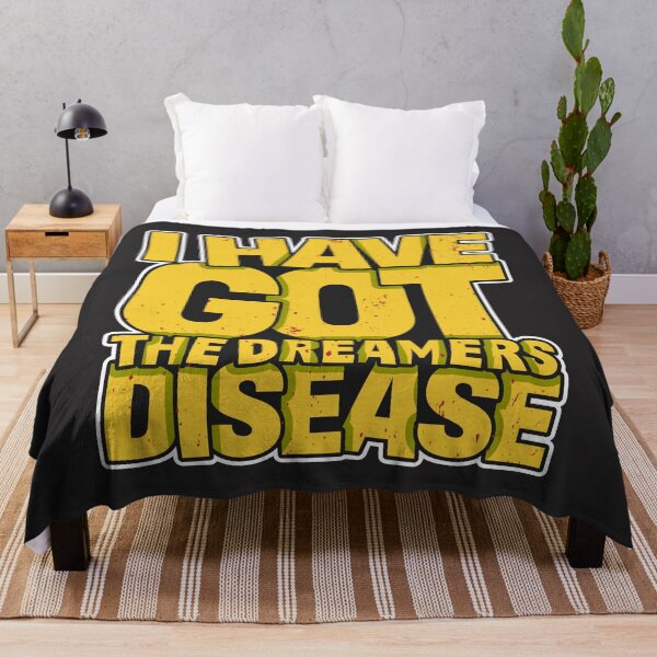 Item preview, Dreamer's Disease - Aspirational Message designed and sold by RuyaFab.