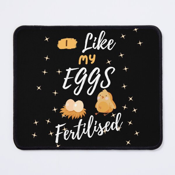 Item preview, I like my eggs fertilised please for couples in fertility treatment  designed and sold by Lady-Frost.