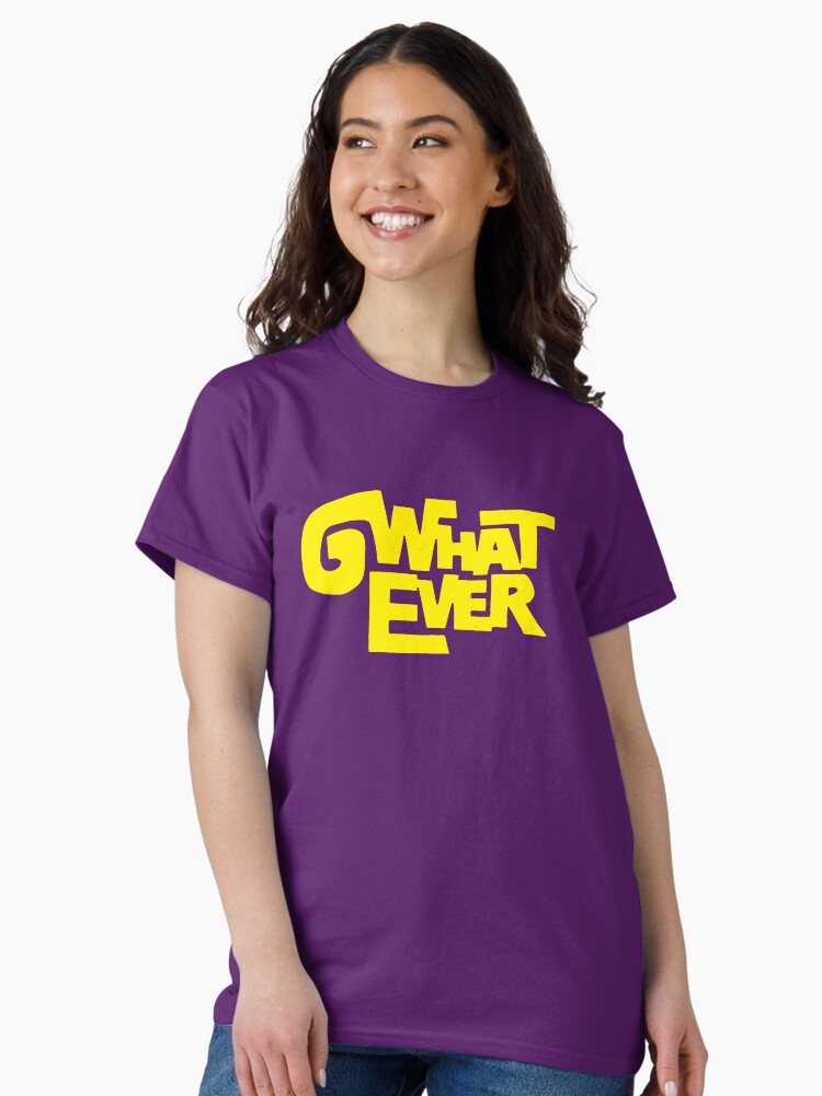 Thumbnail 1 of 7, Classic T-Shirt, What Ever designed and sold by TheRandomFactor.