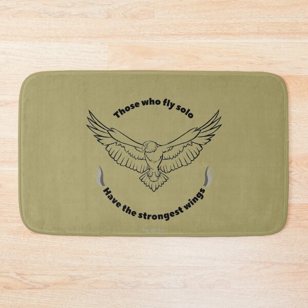 Item preview, Those who fly solo - Have the strongest wings! designed and sold by RayAndDice.