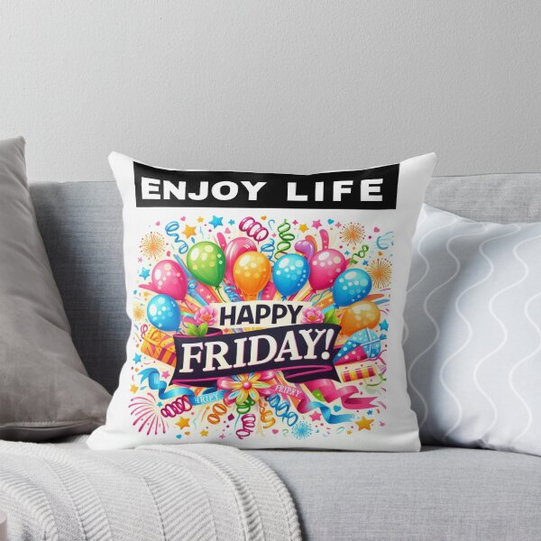 Item preview, Happy Friday-Enjoy Life Design designed and sold by Focus-Photo-PG.