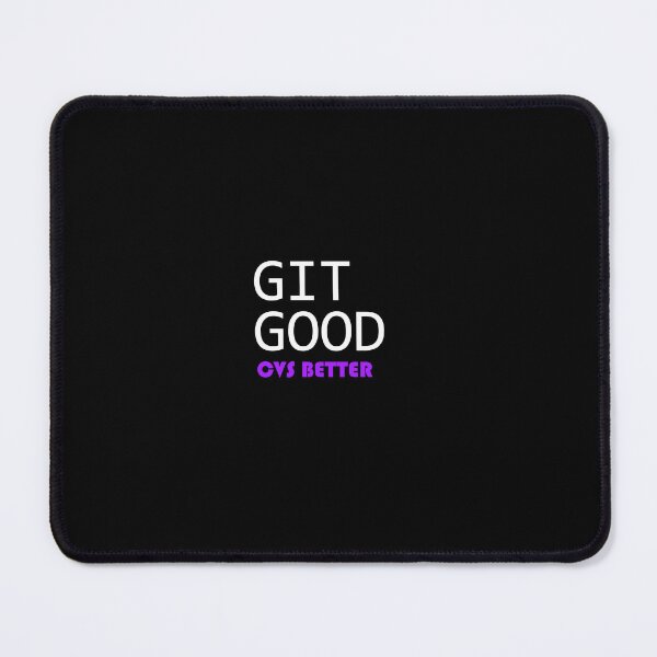 Item preview, GIT GOOD CVS BETTER designed and sold by ONofCake.