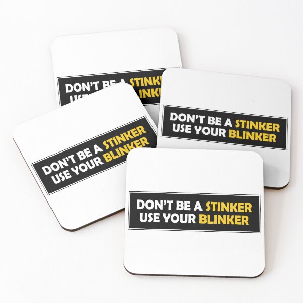 Item preview, Don't Be A Stinker, Use Your Blinker Funny Car Bumper designed and sold by BUMPER-STICKERS.