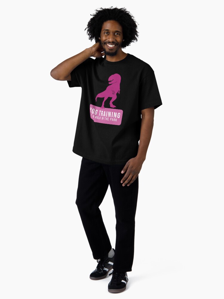 Thumbnail 4 of 7, Oversized T-Shirt, Dog Training is a walk in the park designed and sold by Nutterdogs.