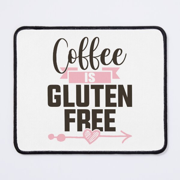 Item preview, "Coffee is Gluten-free" t shirt design Bright Mode designed and sold by MyGluteesFree77.