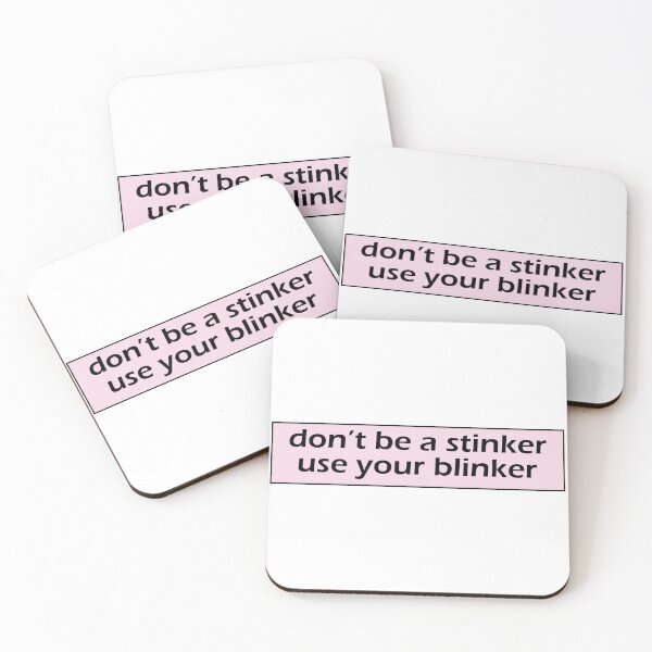 Item preview, Copy of Don't Be A Stinker, Use Your Blinker - Funny Car Bumper designed and sold by BUMPER-STICKERS.