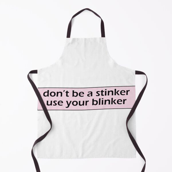 Item preview, Copy of Don't Be A Stinker, Use Your Blinker - Funny Car Bumper designed and sold by BUMPER-STICKERS.