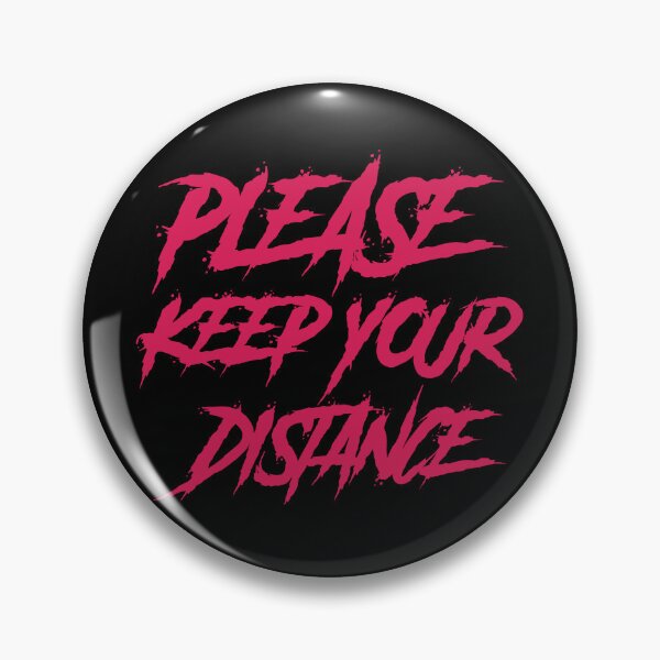 Item preview, Please keep your distance designed and sold by GlitchGrotesque.