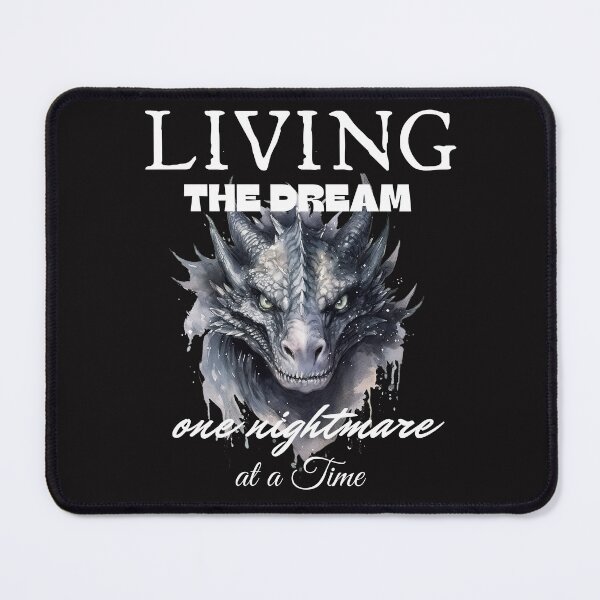 Item preview, Living the Dream one nightmare at a time designed and sold by leshewle.