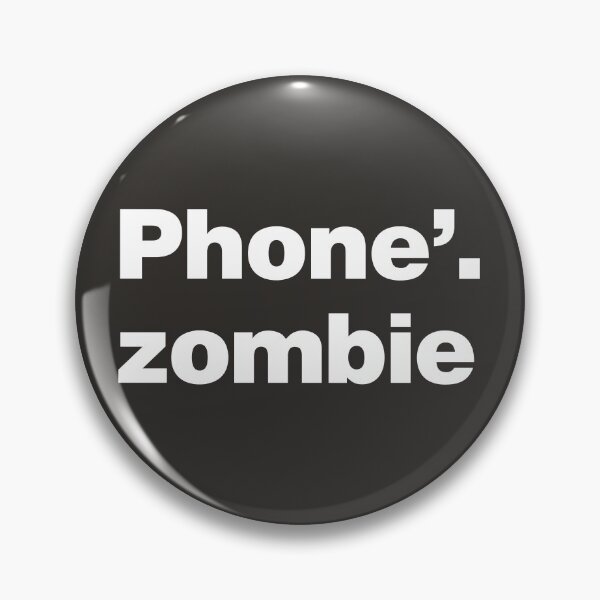Item preview, Phonezombie - Social Media Addiction designed and sold by nancycrazy.