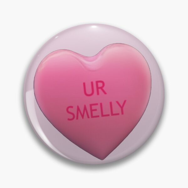 Item preview, Valentine's Day Candy Heart UR SMELLY designed and sold by Devo07.