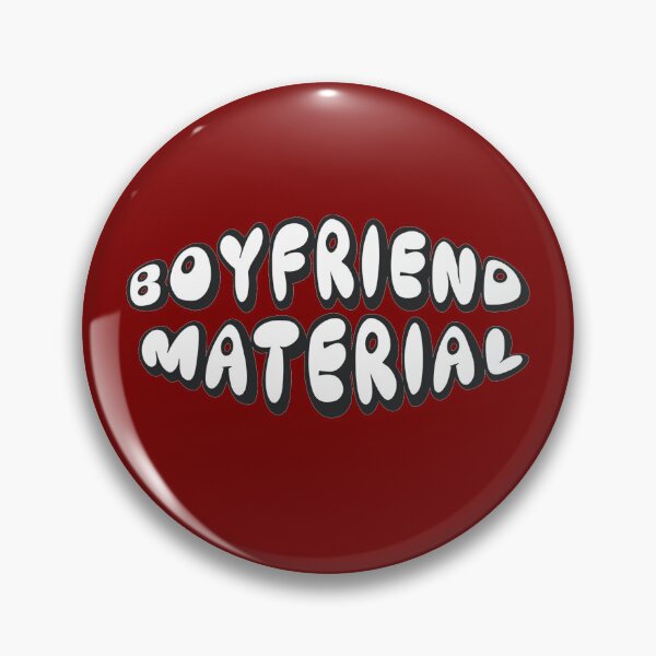 Item preview, Boyfriend Material designed and sold by TheOwnFire.