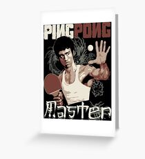 THE PING PONG MASTER Greeting Card