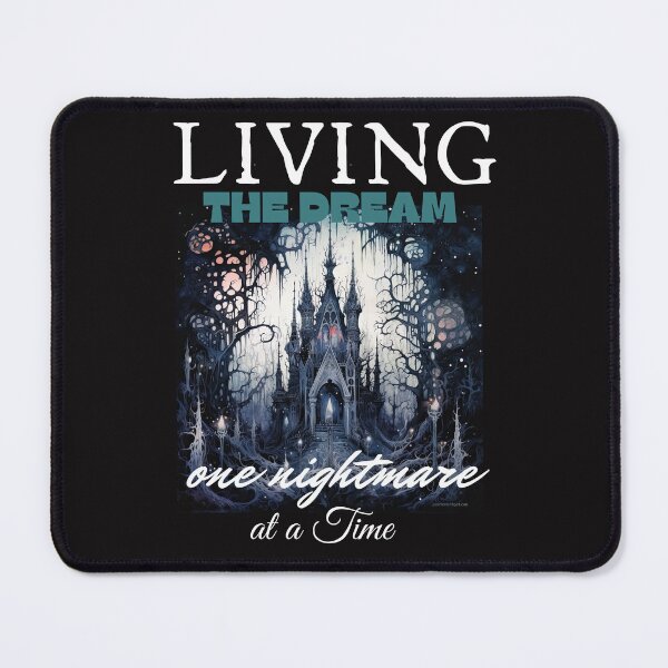 Item preview, Living the Dream one nightmare at a time designed and sold by leshewle.