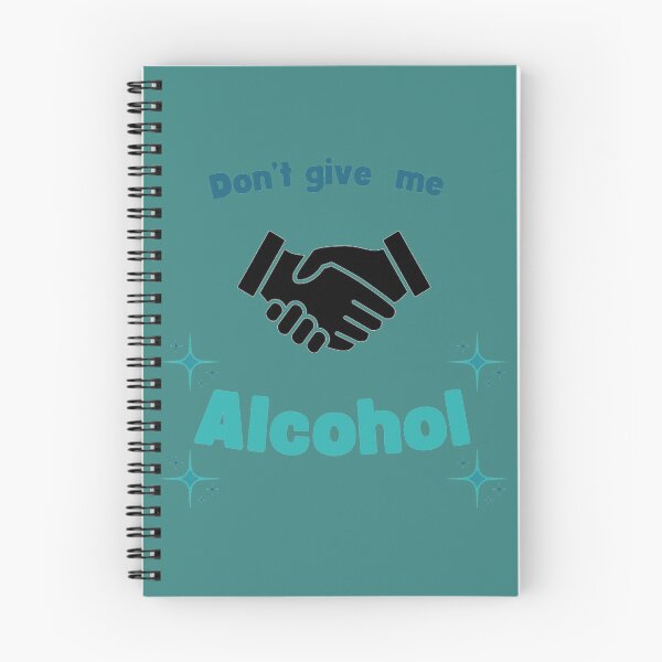 Item preview, Don't give me alcohol MEME designed and sold by RayAndDice.