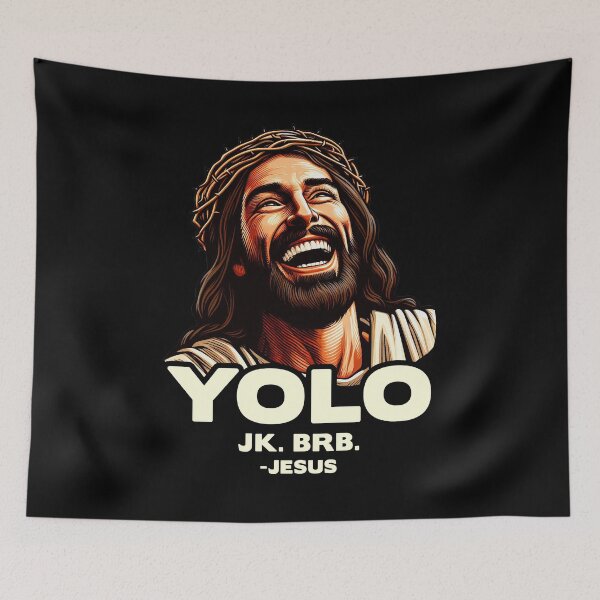 Item preview, YOLO JK BRB Jesus designed and sold by plushism.