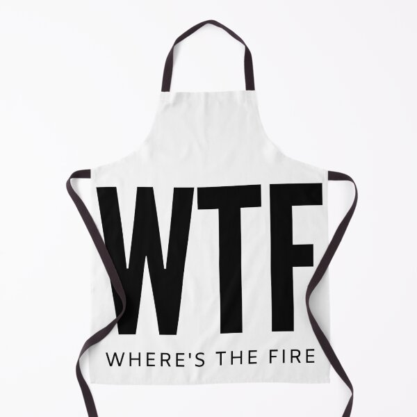 Item preview, WTF where's the fire designed and sold by lookvision.