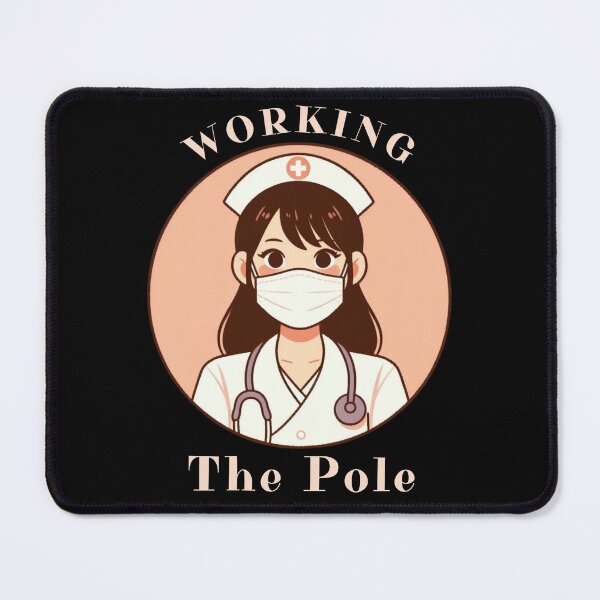 Item preview, Working the Pole Nurse designed and sold by Azrora.