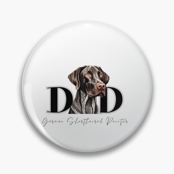 Item preview, German Shorthaired Pointer Dog Dad designed and sold by GoodyPaws.