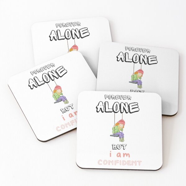 Item preview, Forever alone but I am confident designed and sold by Sashaqumafa.