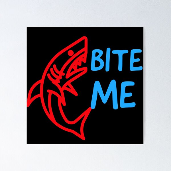 Item preview, Bite Me Shark designed and sold by DesignsMjB.