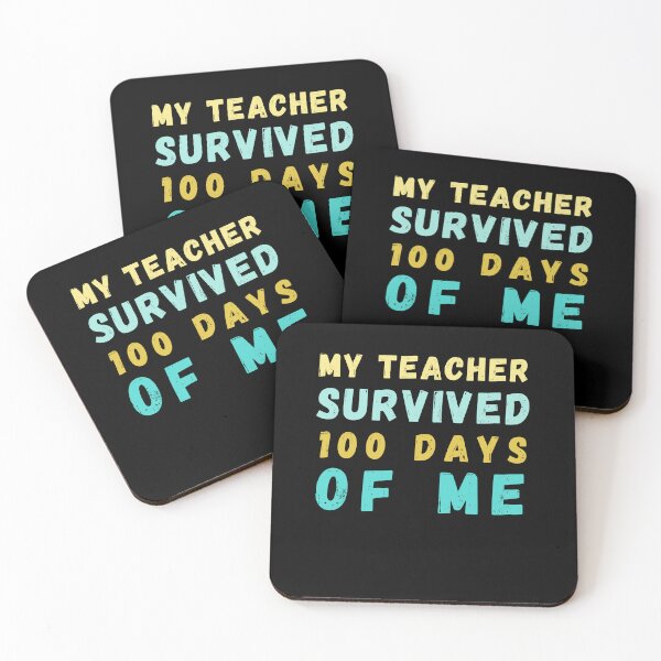 Item preview, My Teacher Survived 100 Days of Me designed and sold by Azrora.
