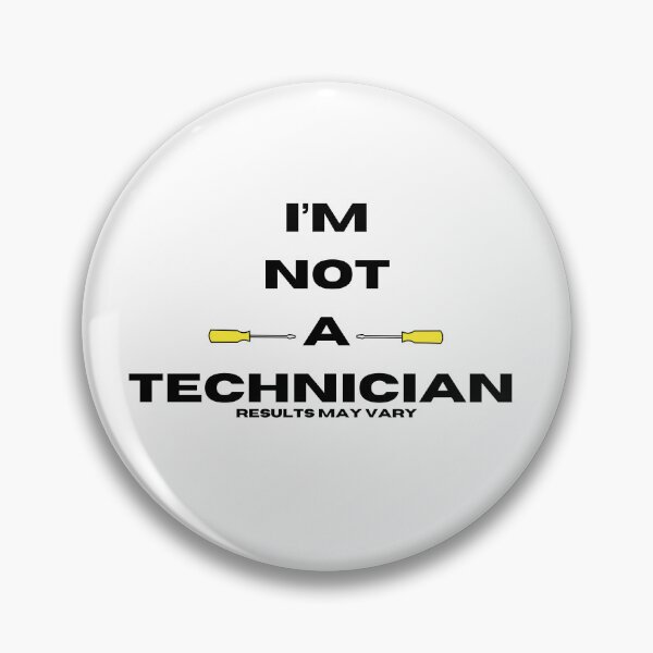Item preview, Not a technician humour yellow  designed and sold by GingaDesigns.