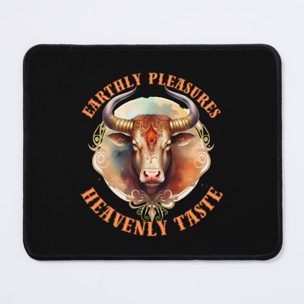 Item preview, Earthly Pleasures, Heavenly Taste. taurus traits designed and sold by ZodiacWonders.