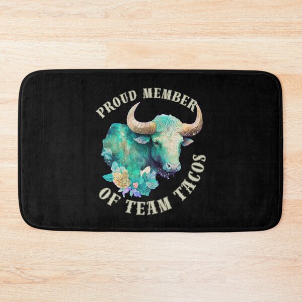 Item preview, Proud Member Of Team Tacos. taurus zodiac sign designed and sold by ZodiacWonders.