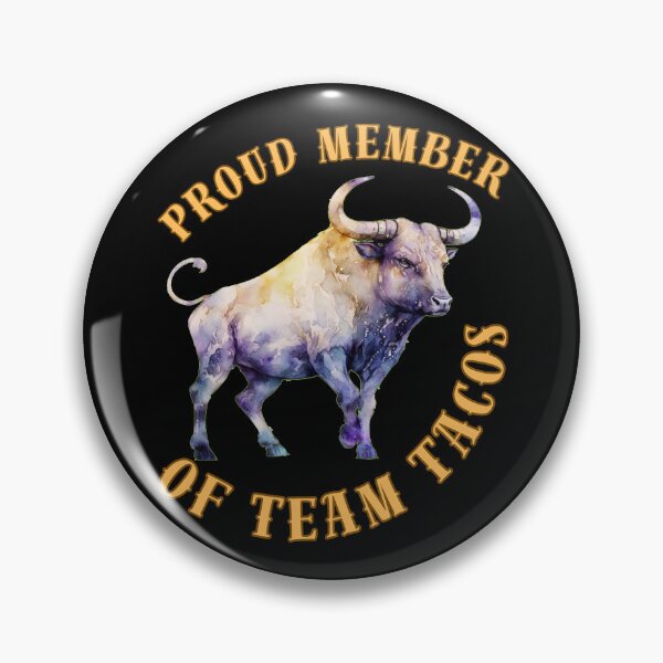Item preview, Proud Member Of Team Tacos. taurus april designed and sold by ZodiacWonders.