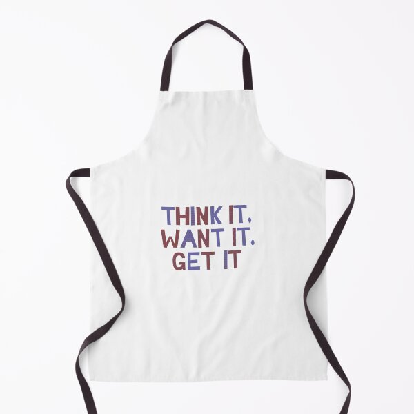 Item preview, Think it, want it, GET IT! designed and sold by AgriLogo.