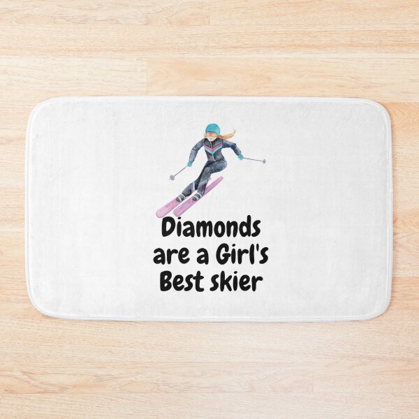 Item preview, Diamonds are a Girl's Best skier designed and sold by stylechoc.