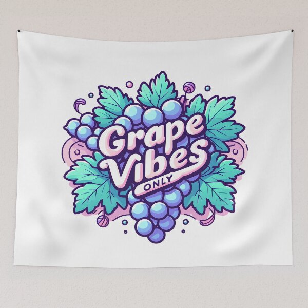 Aperçu de l'œuvre Raisins : Grape Vibes uniquement créée et vendue par Dungeon-Depot.