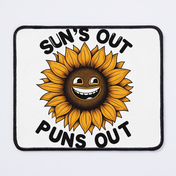 Item preview, Silly Sunflower: Sun's Out, Puns Out designed and sold by Dungeon-Depot.