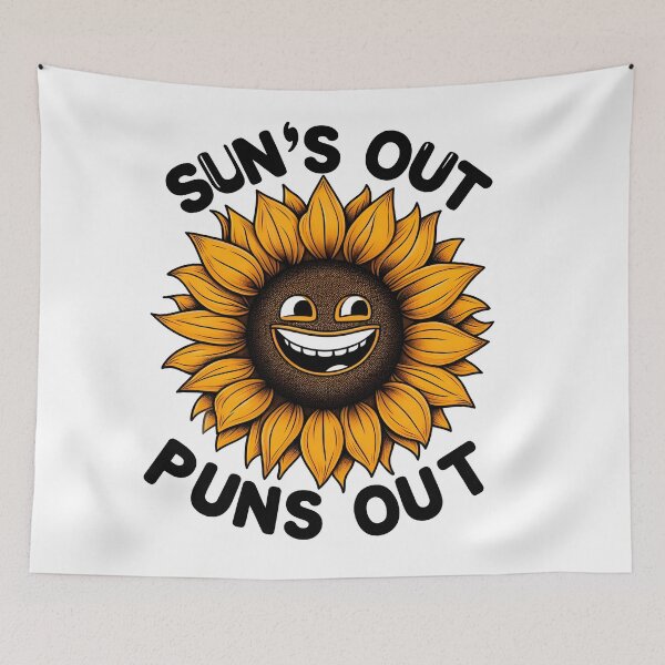 Item preview, Silly Sunflower: Sun's Out, Puns Out designed and sold by Dungeon-Depot.