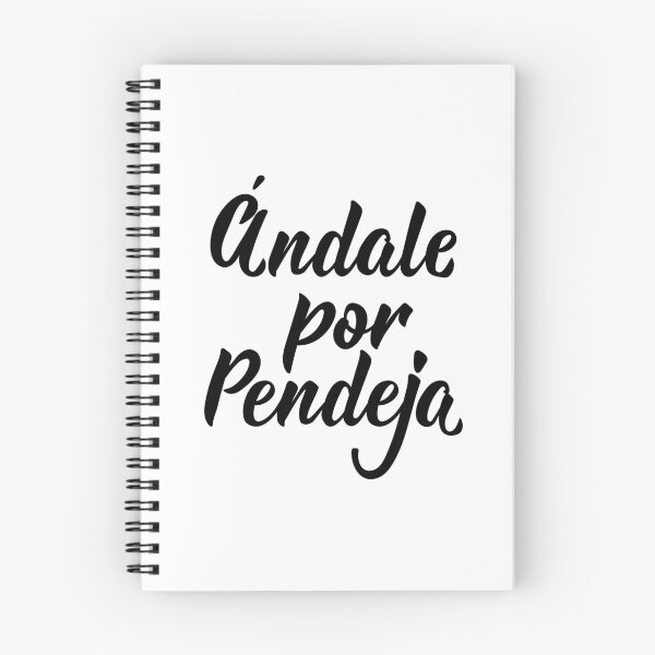 Item preview, Ándale por pendeja. Go for asshole - in Spanish designed and sold by pidzam4e.