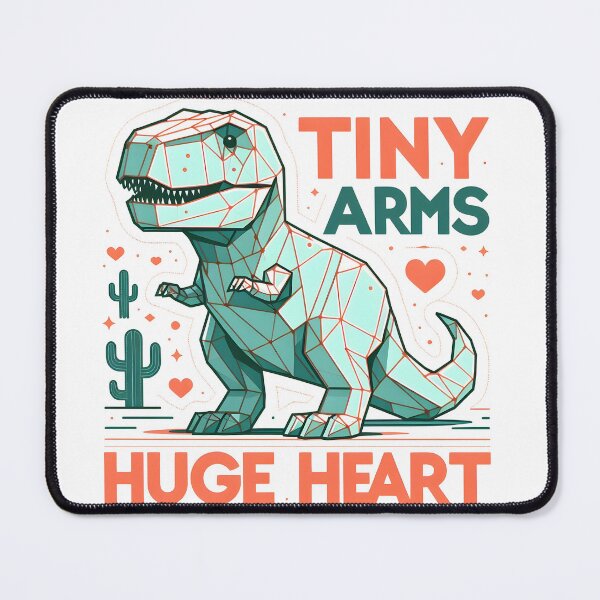 Item preview, T-Rex: Tiny Arms, Huge Heart designed and sold by Dungeon-Depot.