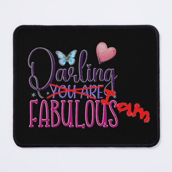 Item preview, Darling I am fabulous designed and sold by Monika-art.