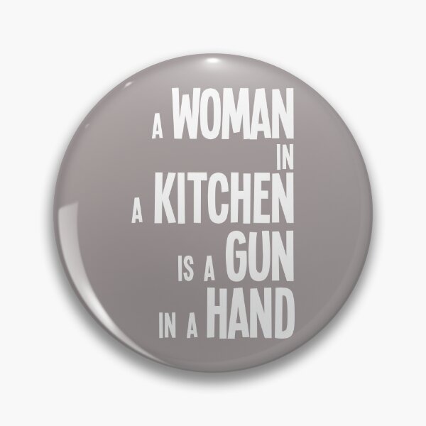 Item preview, Woman in Every Kitchen is a Gun in Hand designed and sold by Hirokaa.