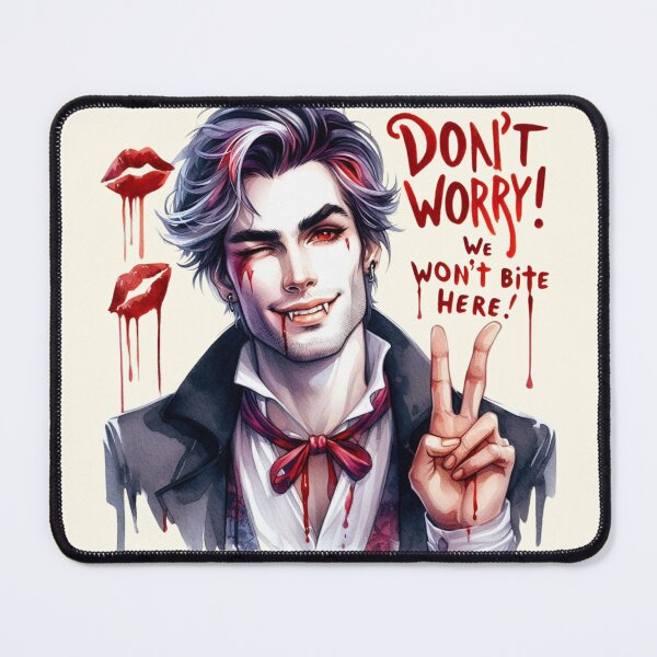 Item preview, Hot Vampire with Funny Romantic quote don't worry we won't bite here designed and sold by Power Phoenix.