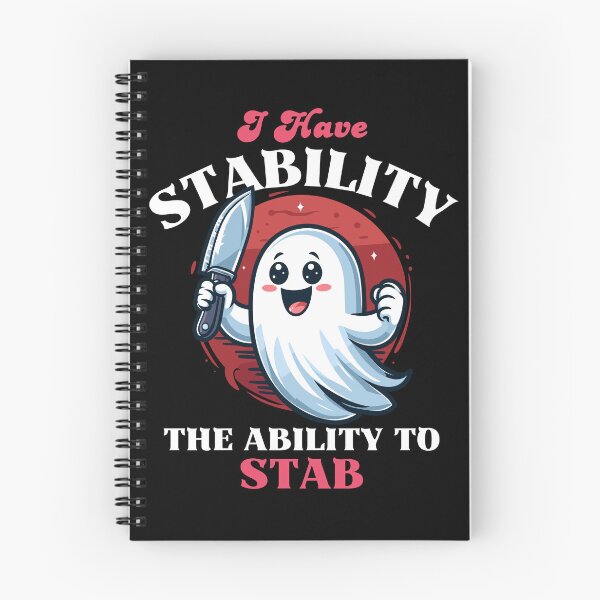 Item preview, Have Stability The Ability To Stab - Cute Ghost designed and sold by Kawaii-n-Spice.