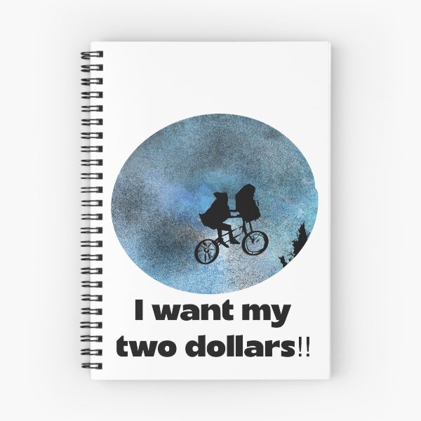 Item preview, I want my. Two dollars designed and sold by CharlieAns.