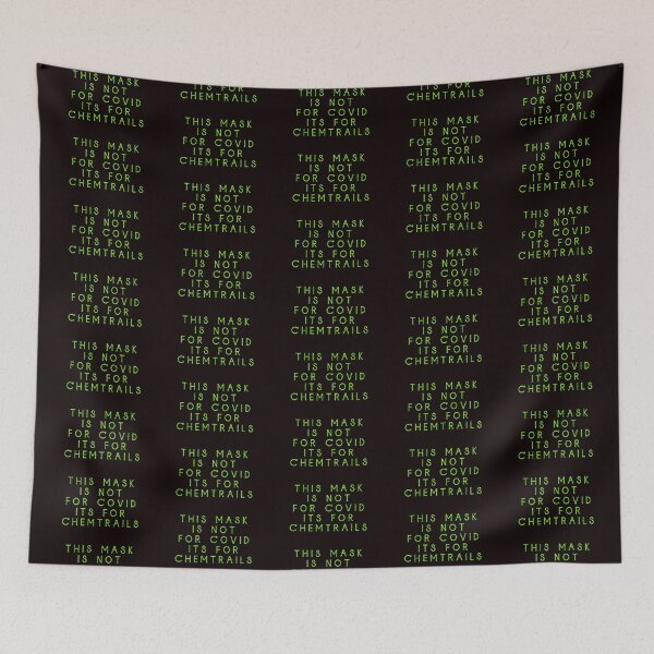 Item preview, This Mask Is Not For Covid But Chemtrails designed and sold by AlienAlmanac.