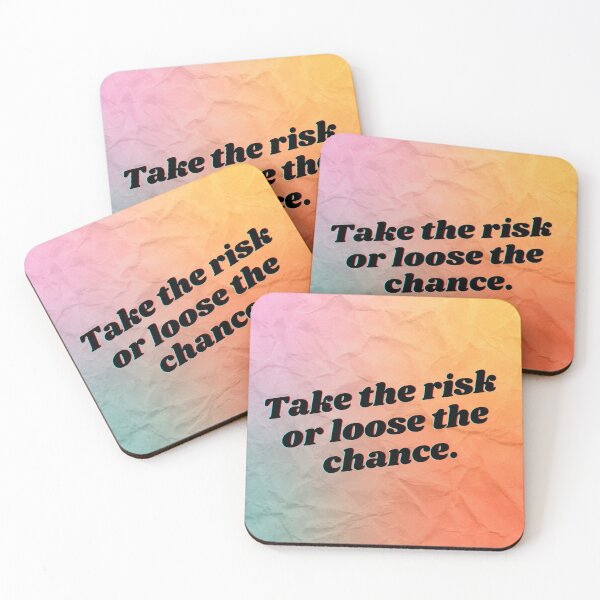Item preview, Take the risk or lose the chance designed and sold by Hb-Designs123.