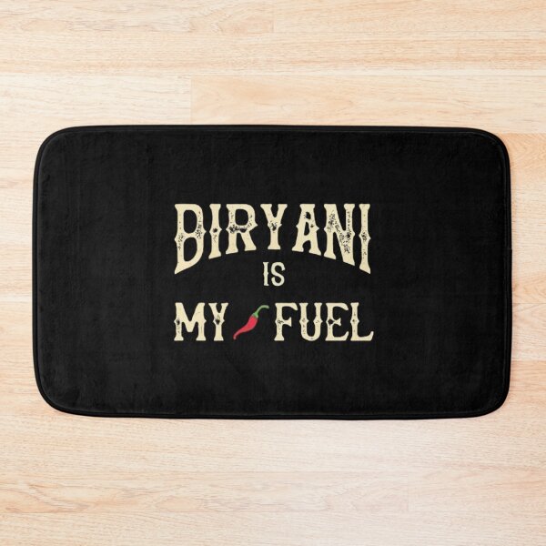 Item preview, Biryani is my fuel designed and sold by EMMonovi.
