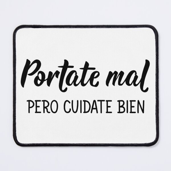 Item preview, Be bad but take good care of yourself - in Spanish. designed and sold by pidzam4e.