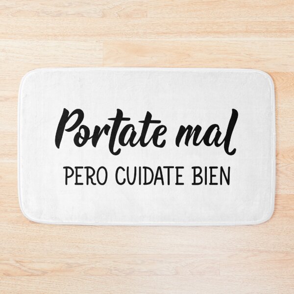Item preview, Be bad but take good care of yourself - in Spanish. designed and sold by pidzam4e.