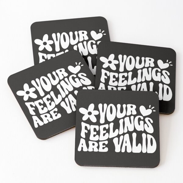 Item preview, Your feelings are valid designed and sold by PiE_bubbles2 ⭐️⭐️⭐️⭐️⭐️.