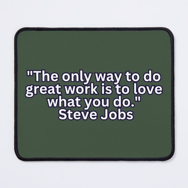 Item preview, Passionate Pursuits: Steve Jobs' Wisdom - Love What You Do for Great Work designed and sold by RvinJo8.